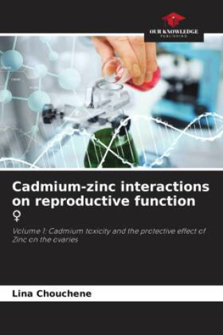 Книга Cadmium-zinc interactions on reproductive function ? 