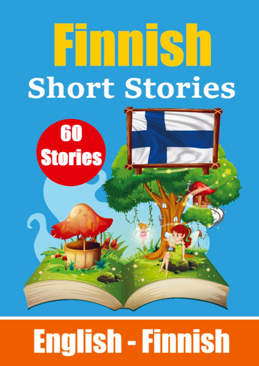 Book Short Stories in Finnish | English and Finnish Short Stories Side by Side 