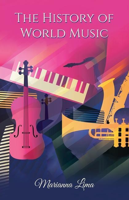 Book The History of World Music 