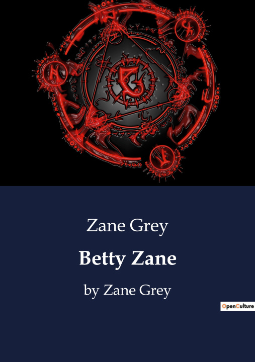 Книга Betty Zane Grey