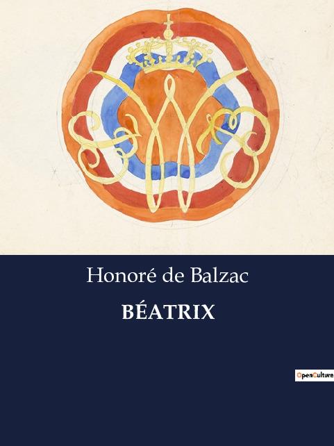 Knjiga BÉATRIX DE BALZAC