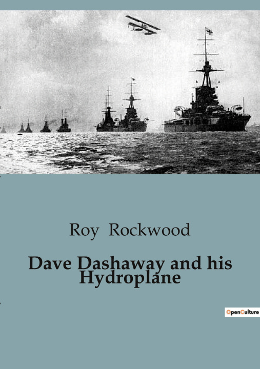 Книга Dave Dashaway and his Hydroplane Rockwood