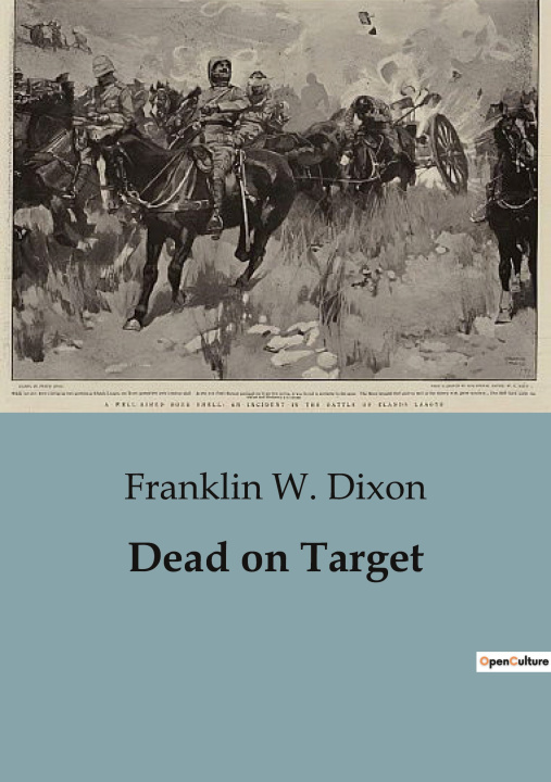 Книга Dead on Target Dixon