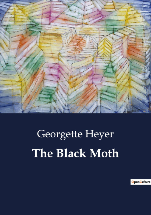 Knjiga The Black Moth Heyer
