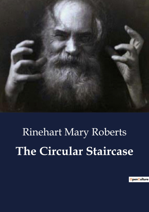 Könyv The Circular Staircase Mary Roberts