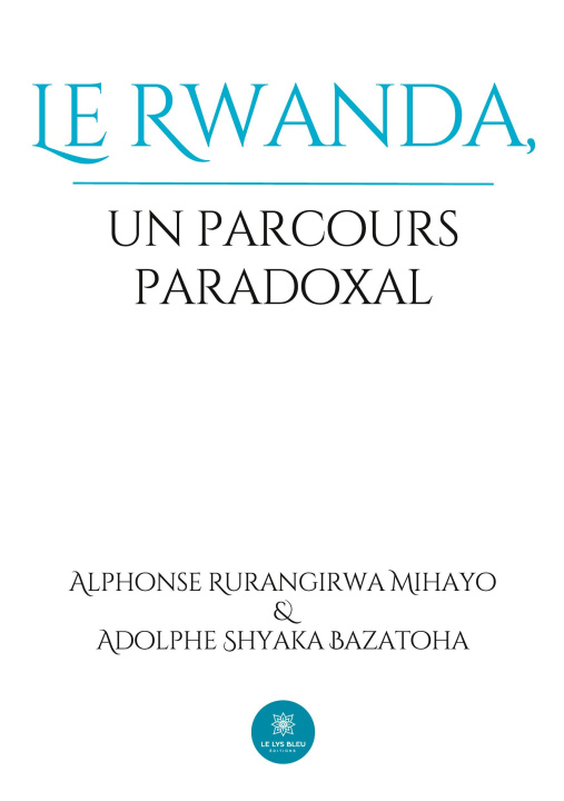 Knjiga Le Rwanda,un parcours paradoxal 