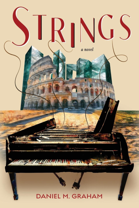 Knjiga Strings Daniel M Graham