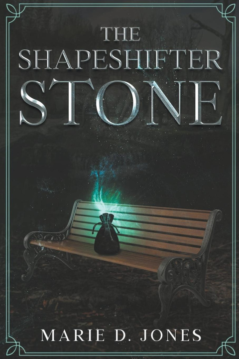 Kniha The Shapeshifter Stone MARIE JONES