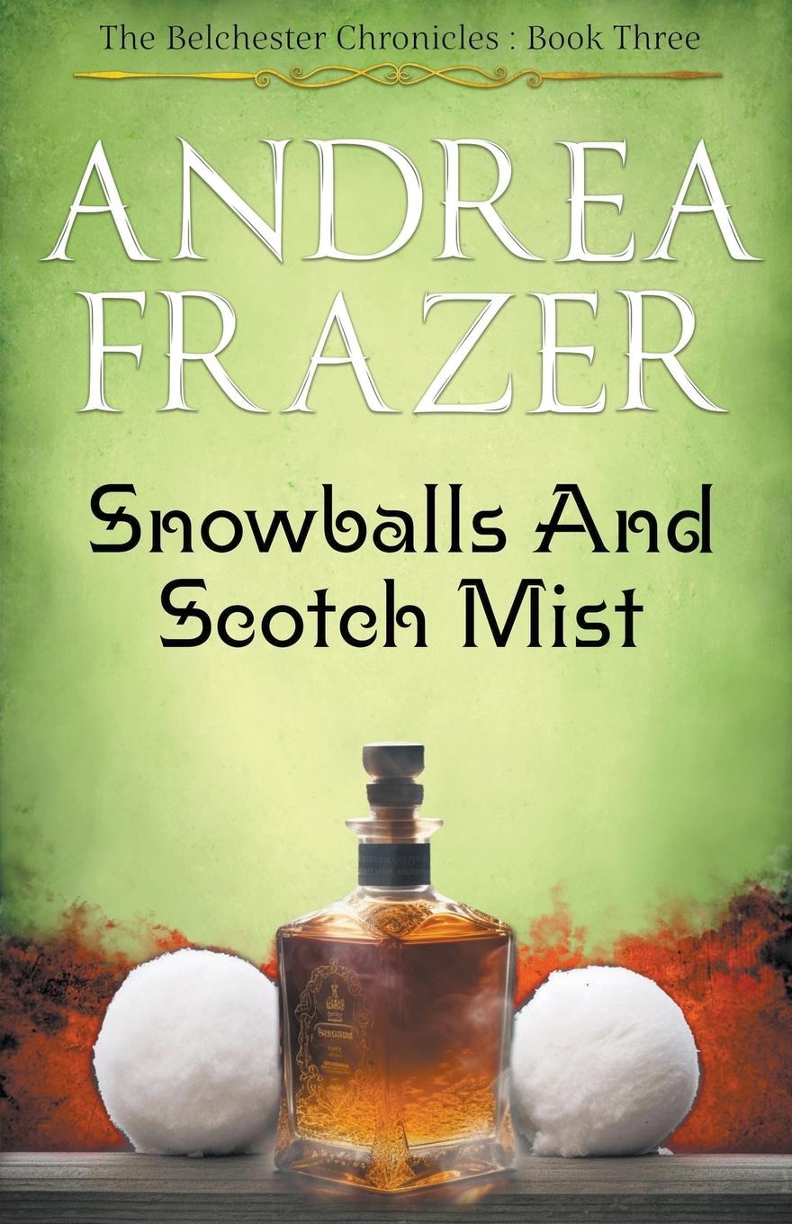 Carte Snowballs and Scotch Mist Andrea Frazer