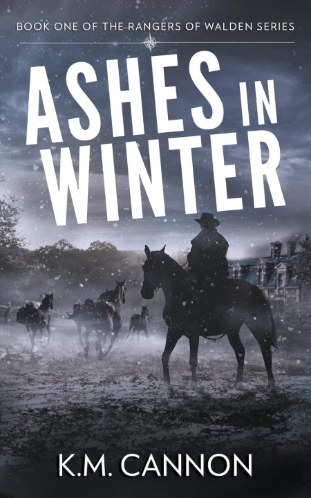Knjiga Ashes in Winter K.M. Cannon