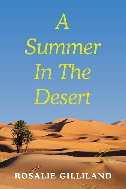 Carte A Summer In The Desert Rosalie Gilliland
