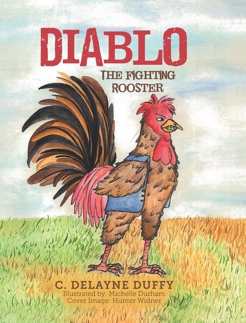 Книга Diablo: The Fighting Rooster Hunter Widner
