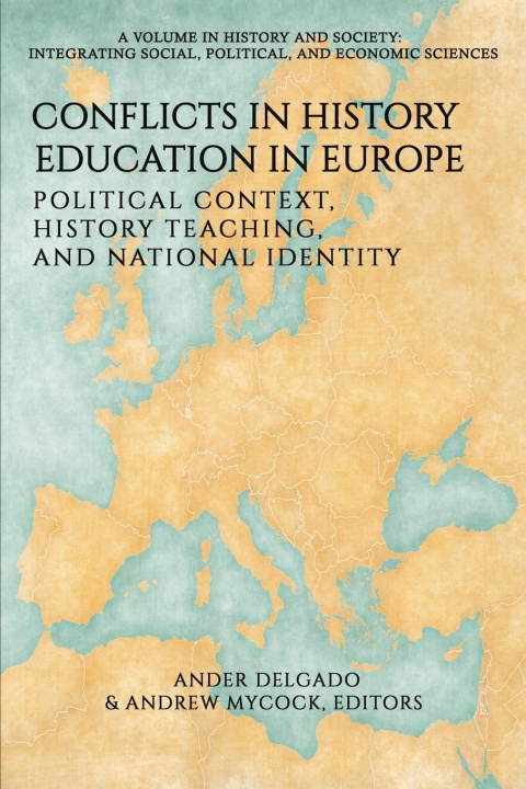 Книга Conflicts in History Education in Europe Andrew Mycock