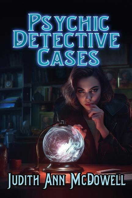 Buch Psychic Detective Cases Judith Ann McDowell