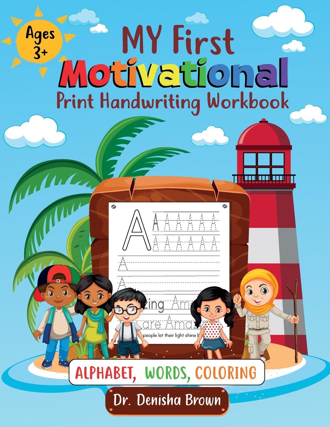 Knjiga My First Motivational Print Handwriting Workbook Dr. Denisha Brown