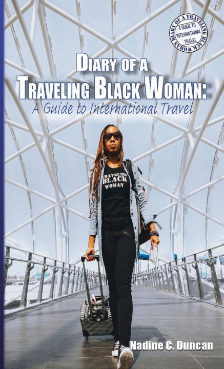 Книга Diary of a Traveling Black Woman 