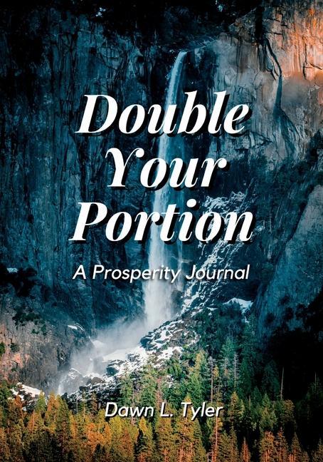 Knjiga Double Your Portion Dawn L. Tyler