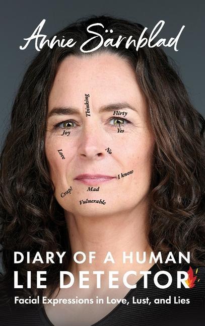 Kniha Diary of a Human Lie Detector: Facial Expressions in Love, Lust, and Lies 