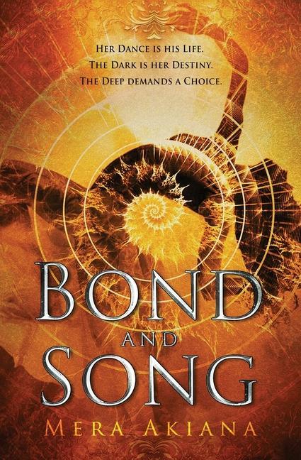 Книга Bond and Song Mera Akiana