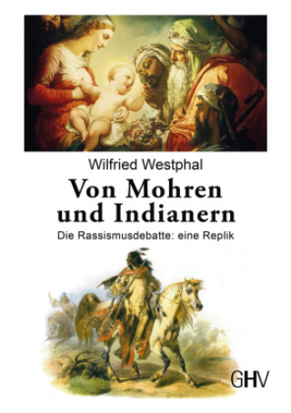 Buch Von Mohren und Indianern Wilfried Westphal