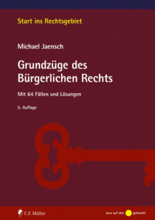 Kniha Grundzüge des Bürgerlichen Rechts Michael Jaensch