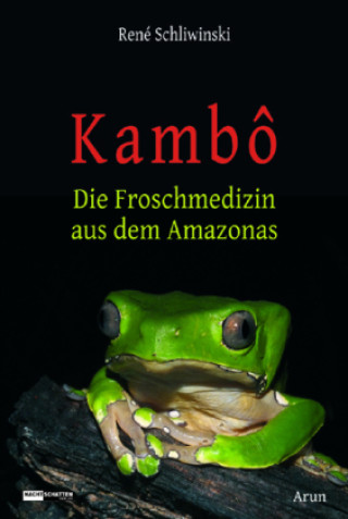 Kniha Kambô René Schliwinski