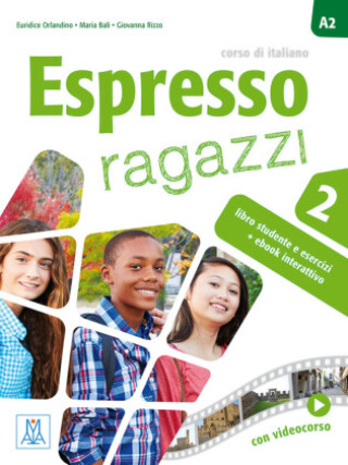 Книга Espresso ragazzi 2 - einsprachige Ausgabe Maria Balì