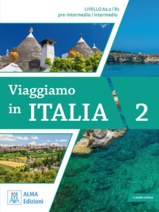 Kniha Viaggiamo in Italia A2.2 - B1 Anna Barbierato