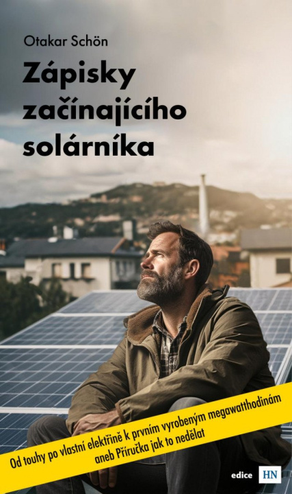 Carte Zápisky začínajícího solárníka Otakar Schön