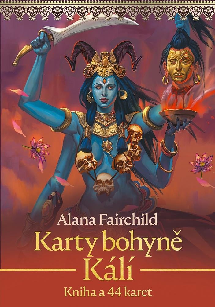 Kniha Karty bohyně Kálí - Kniha a 44 karet (lesklé) Alana Fairchild