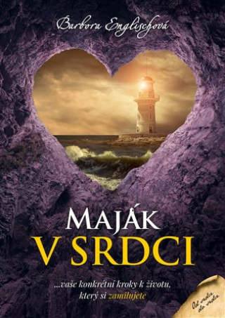 Книга Maják v srdci Barbora Englischová