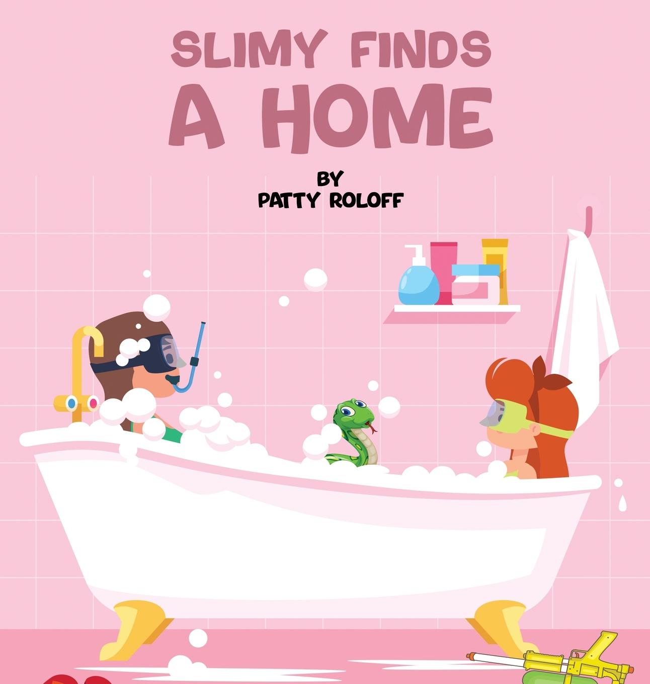 Carte Slimy Finds a Home Patty Roloff