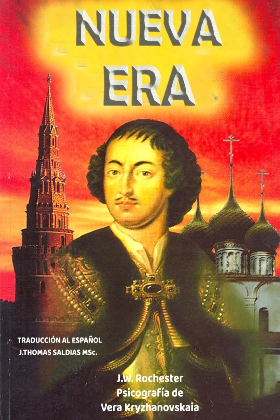 Knjiga Nueva Era Por El Espíritu Conde J. W. Rochester