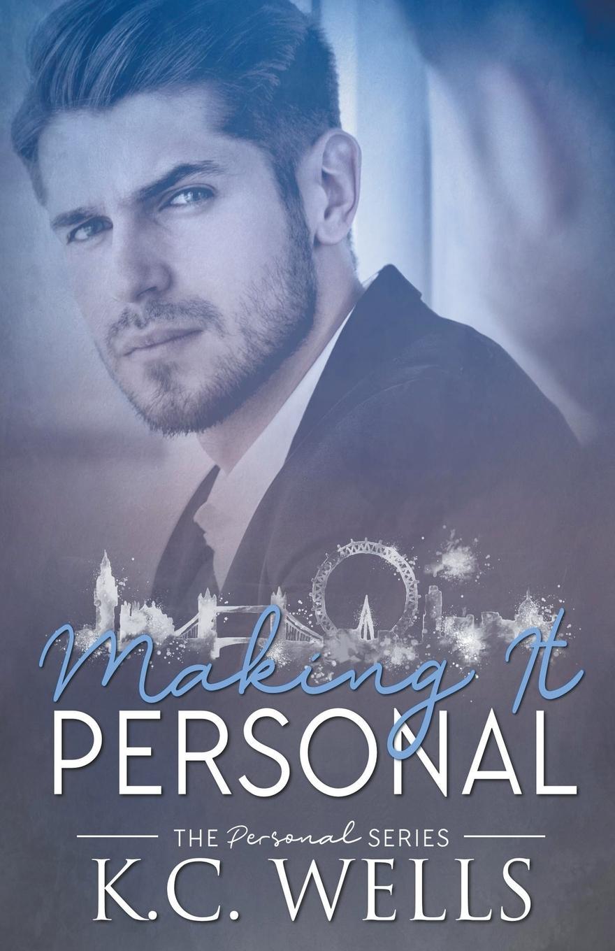 Knjiga Making it Personal K.C. Wells