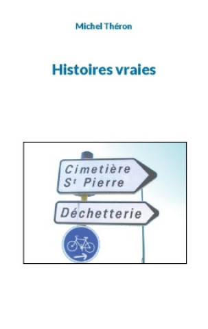 Boek Histoires vraies Théron