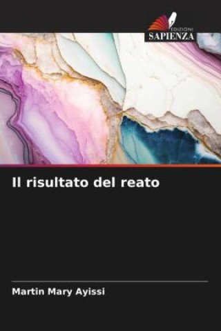 Knjiga Il risultato del reato Martin Mary Ayissi