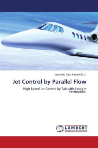 Knjiga Jet Control by Parallel Flow Vasthadu Vasu Kannah D. L.