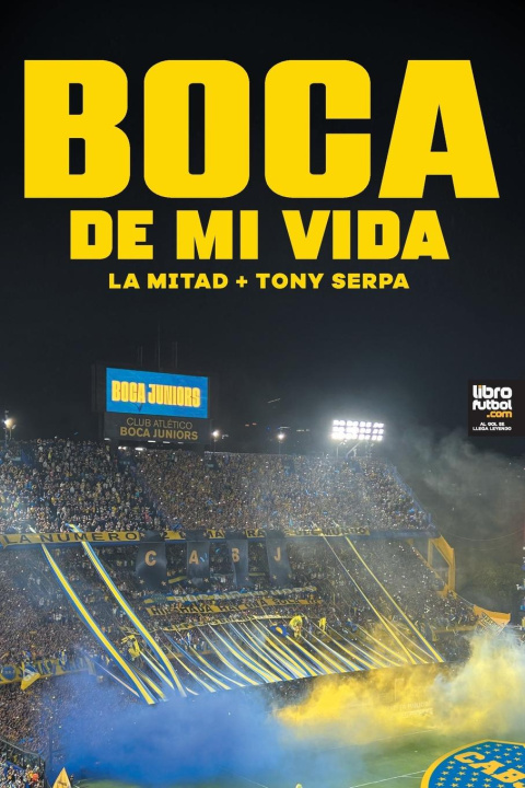 Knjiga BOCA DE MI VIDA Tony Serpa