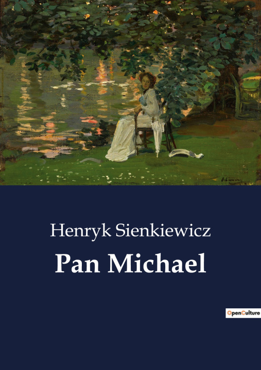 Knjiga Pan Michael Henryk Sienkiewicz