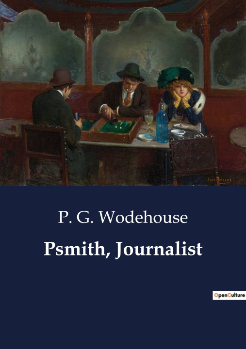 Book Psmith, Journalist Wodehouse