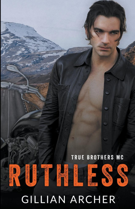 Knjiga Ruthless Gillian Archer