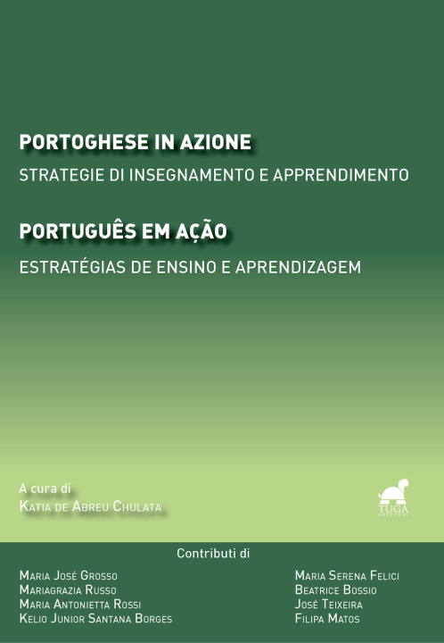 Kniha Portoghese in azione. Strategie di insegnamento e apprendimento-Português em Ação. Estratégias de ensino e aprendizagem 