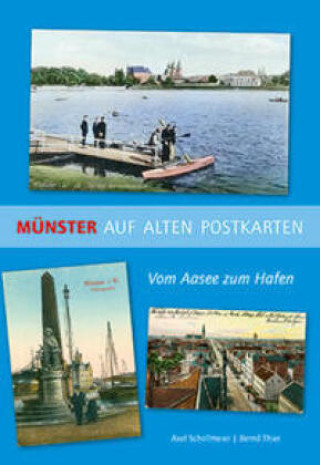 Kniha Münster auf alten Postkarten Axel Schollmeier