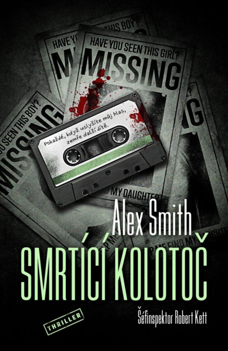 Kniha Smrtící kolotoč Alex Smith