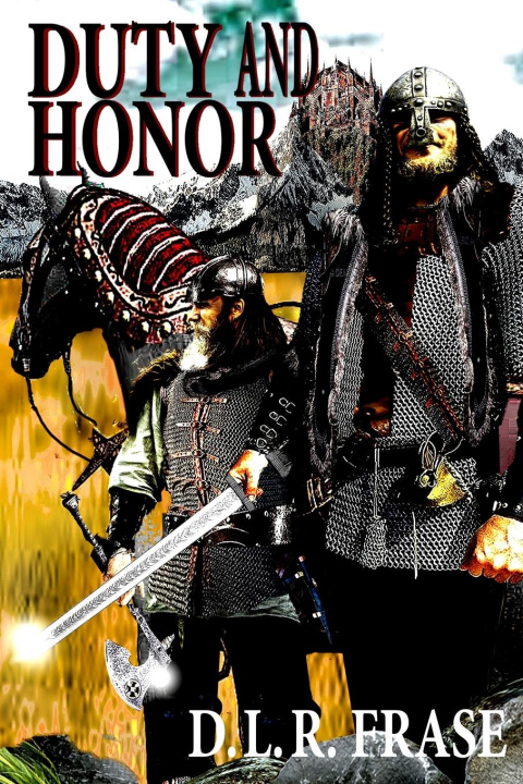 Книга Duty and Honor D. L. R. Frase