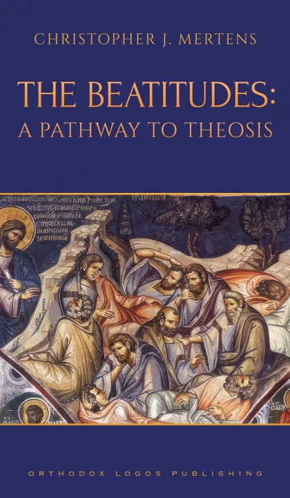 Knjiga The Beatitudes Christopher J. Mertens