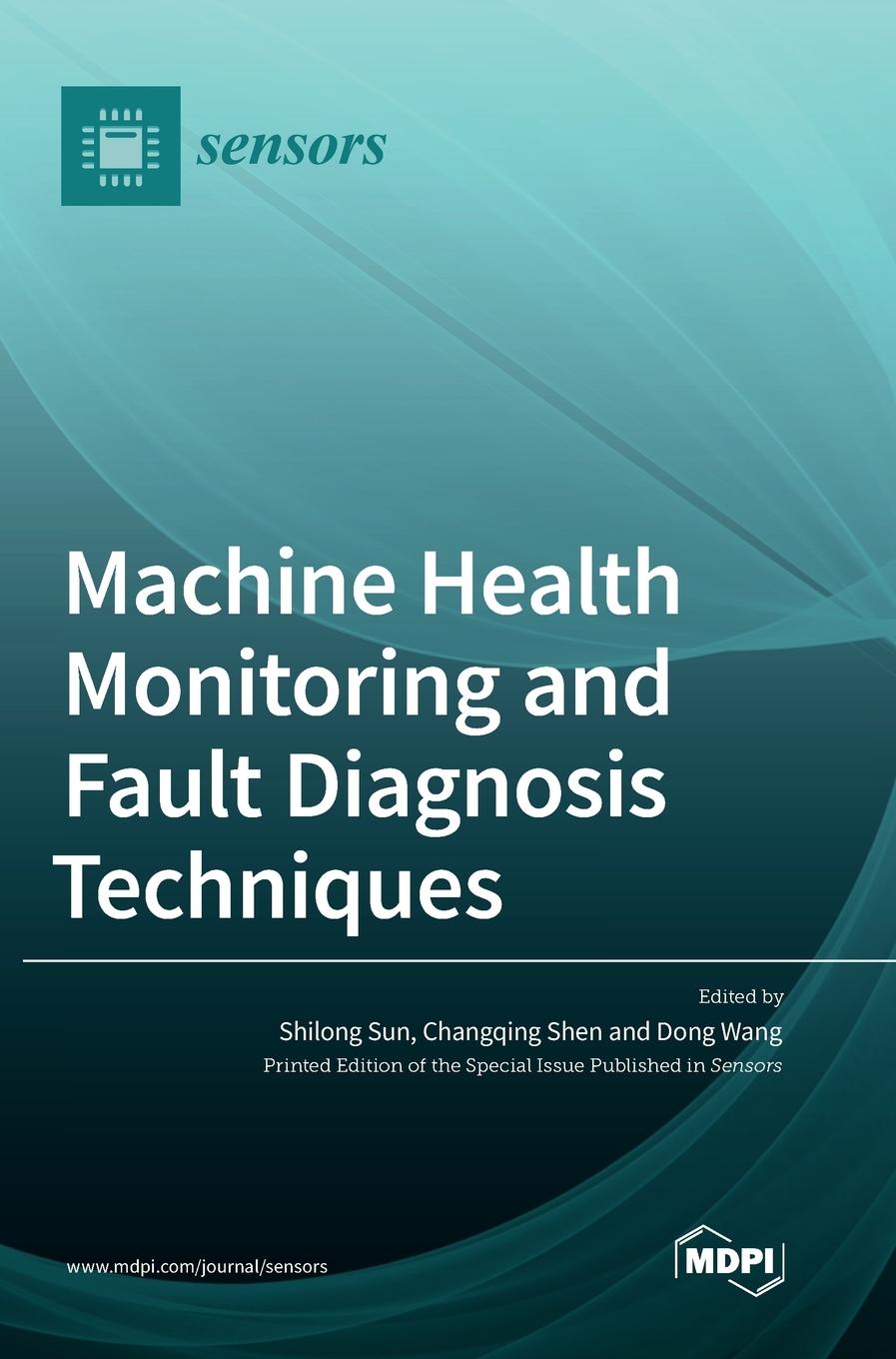 Carte Machine Health Monitoring and Fault Diagnosis Techniques 