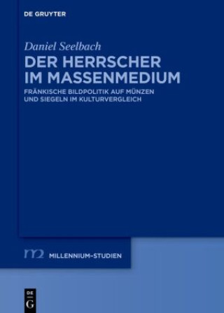 Knjiga Der Herrscher im Massenmedium Daniel Seelbach