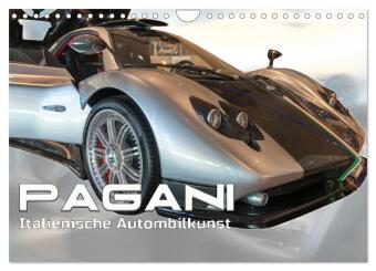 Calendar / Agendă Pagani italienische Automobilkunst (Wandkalender 2024 DIN A4 quer), CALVENDO Monatskalender 