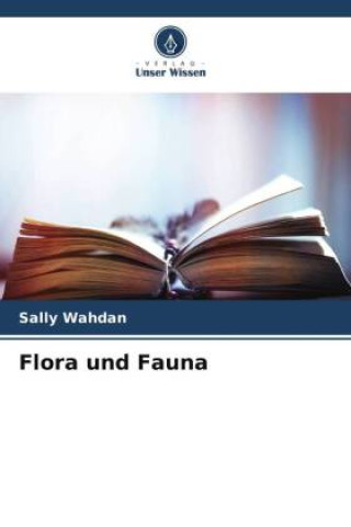 Книга Flora und Fauna Sally Wahdan